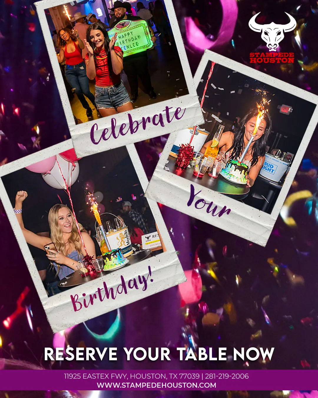 Promotional poster for celebrating birthdays at Stampede Houston featuring two clubs in one and VIP service options